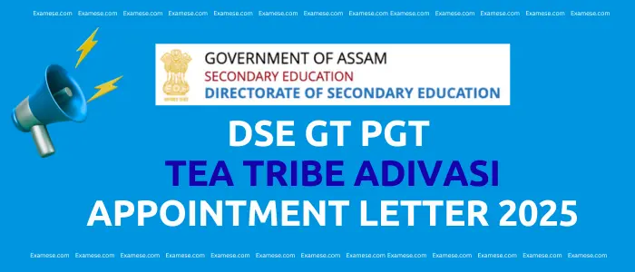 DSE GT PGT Tea Tribe Adivasi Appointment Letter 2025